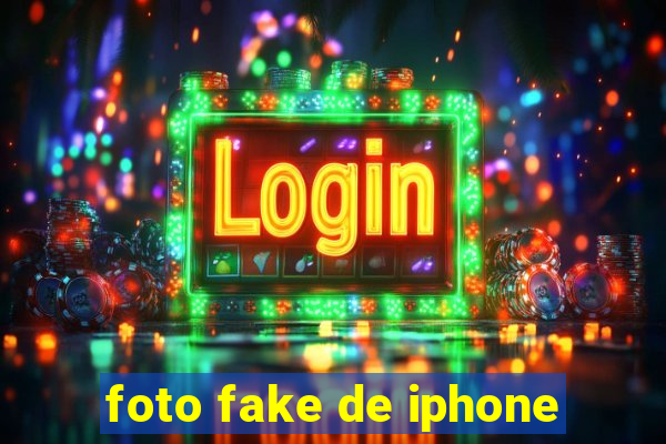 foto fake de iphone